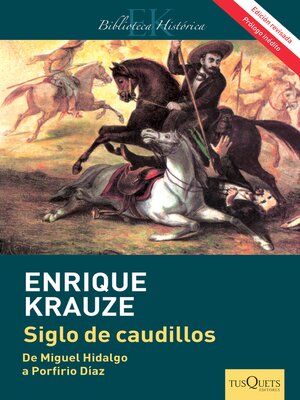 cover image of Siglo de caudillos (Edición revisada)